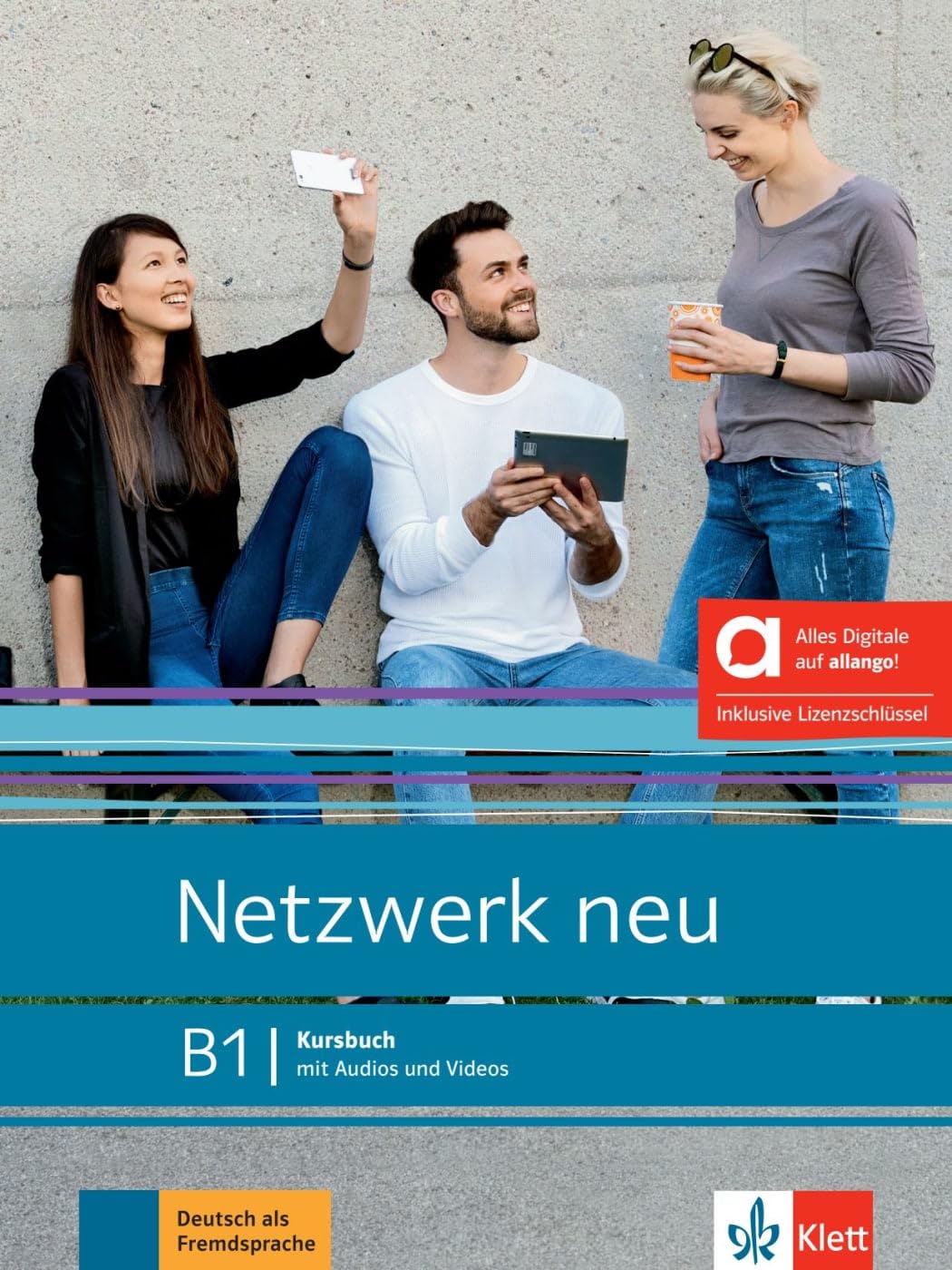 Netzwerk neu B1: Deutsch als Fremdsprache. Kursbuch mit Audios und Videos inklusive Lizenzschlüssel allango (24 Monate)