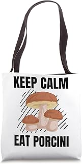 Keep Calm Eat Porcini Vintage Grunge Porcini Lover Tote Bag