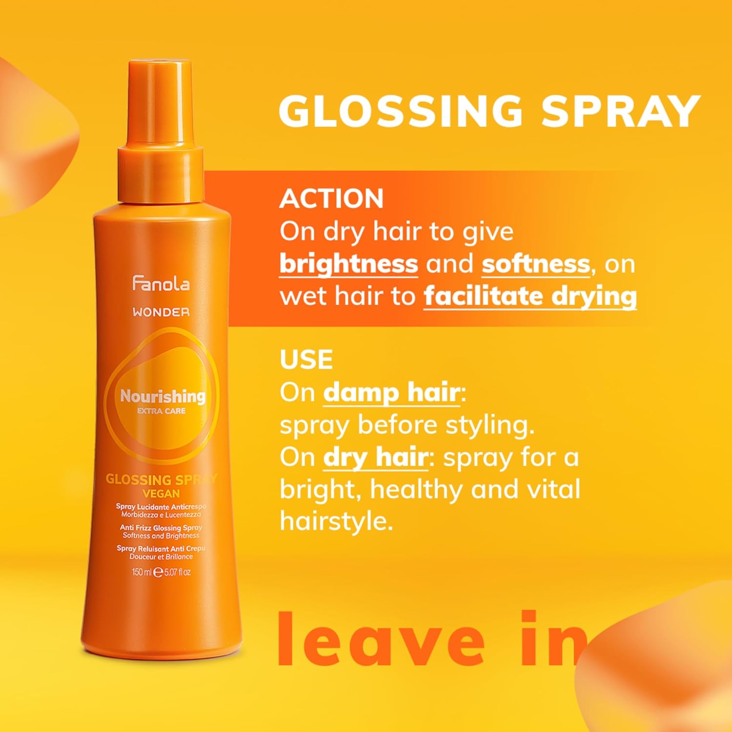 Fanola Wonder Hair Gloss Spray - Nourishing Anti Frizz Spray for Hair Shine - Enhances Softness & Brightness - Vegan Formula for Dry & Damaged Strands - Non-Greasy & Anti-Static (150 ml) - Image 2