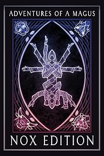 Adventures of a Magus - The Magick Companion: NOX Edition