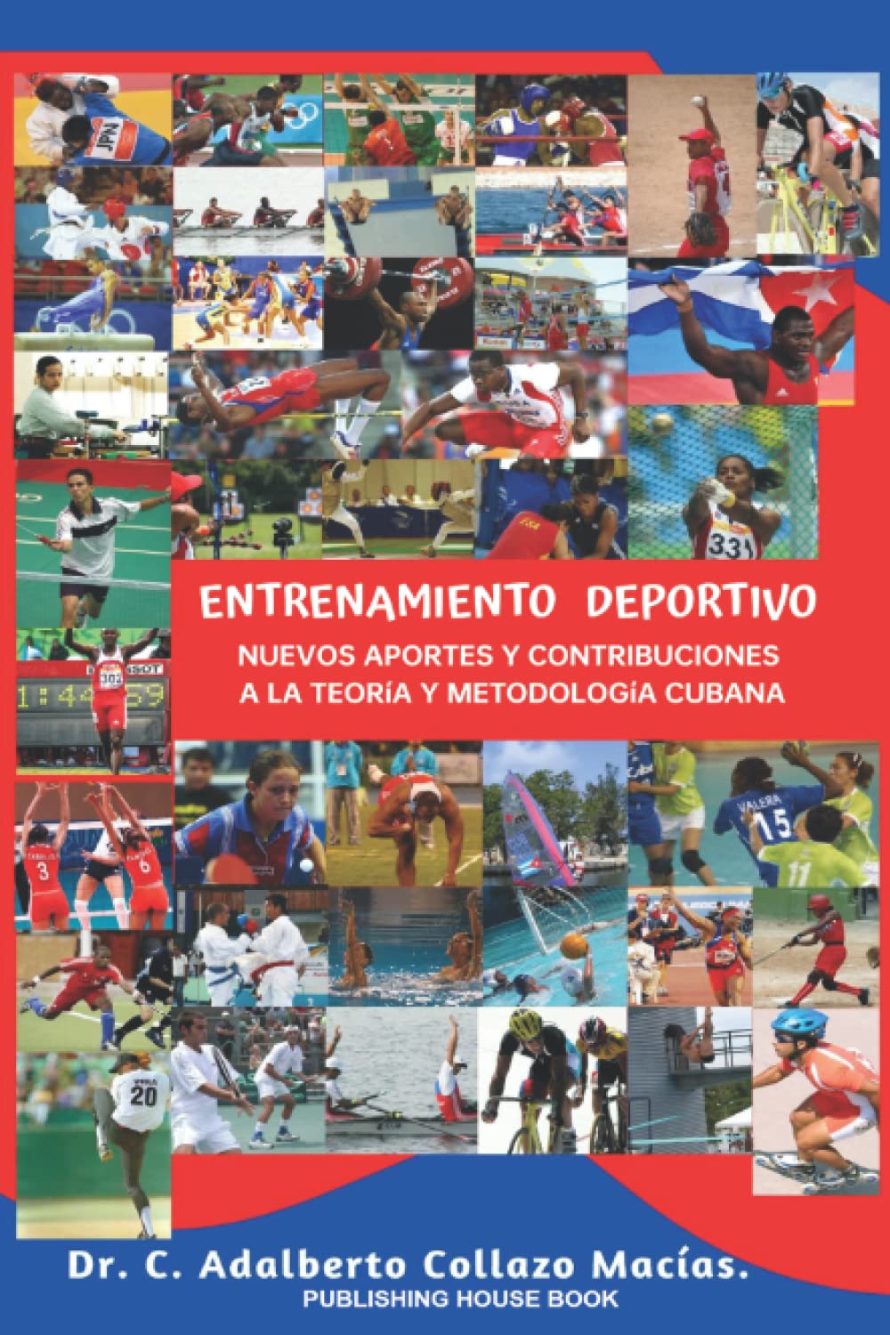 ENTRENAMIENTO DEPORTIVO: NUEVOS APORTES Y CONTRIBUCIONES A LA TEORÍA Y METODOLOGÍA CUBANA.