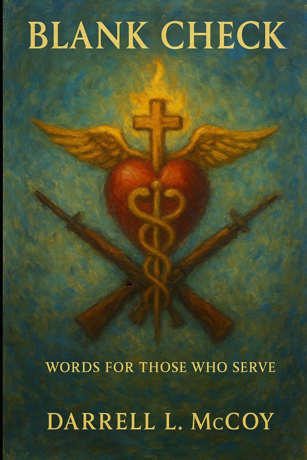 Blank Check: Words for Those Who Serve