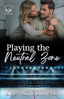 Playing the Neutral Zone (Vancouver Dominators, Band 4)