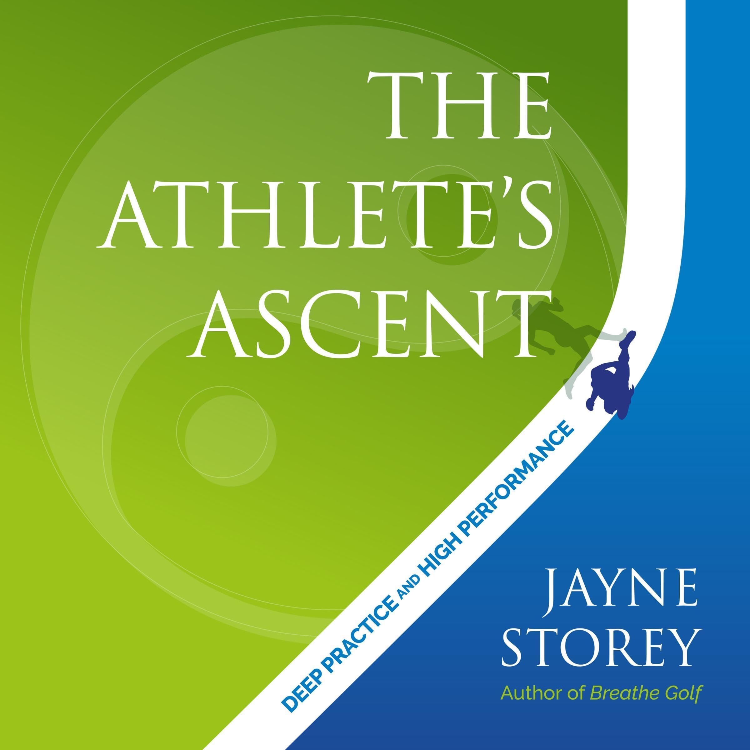 The Athlete’s Ascent