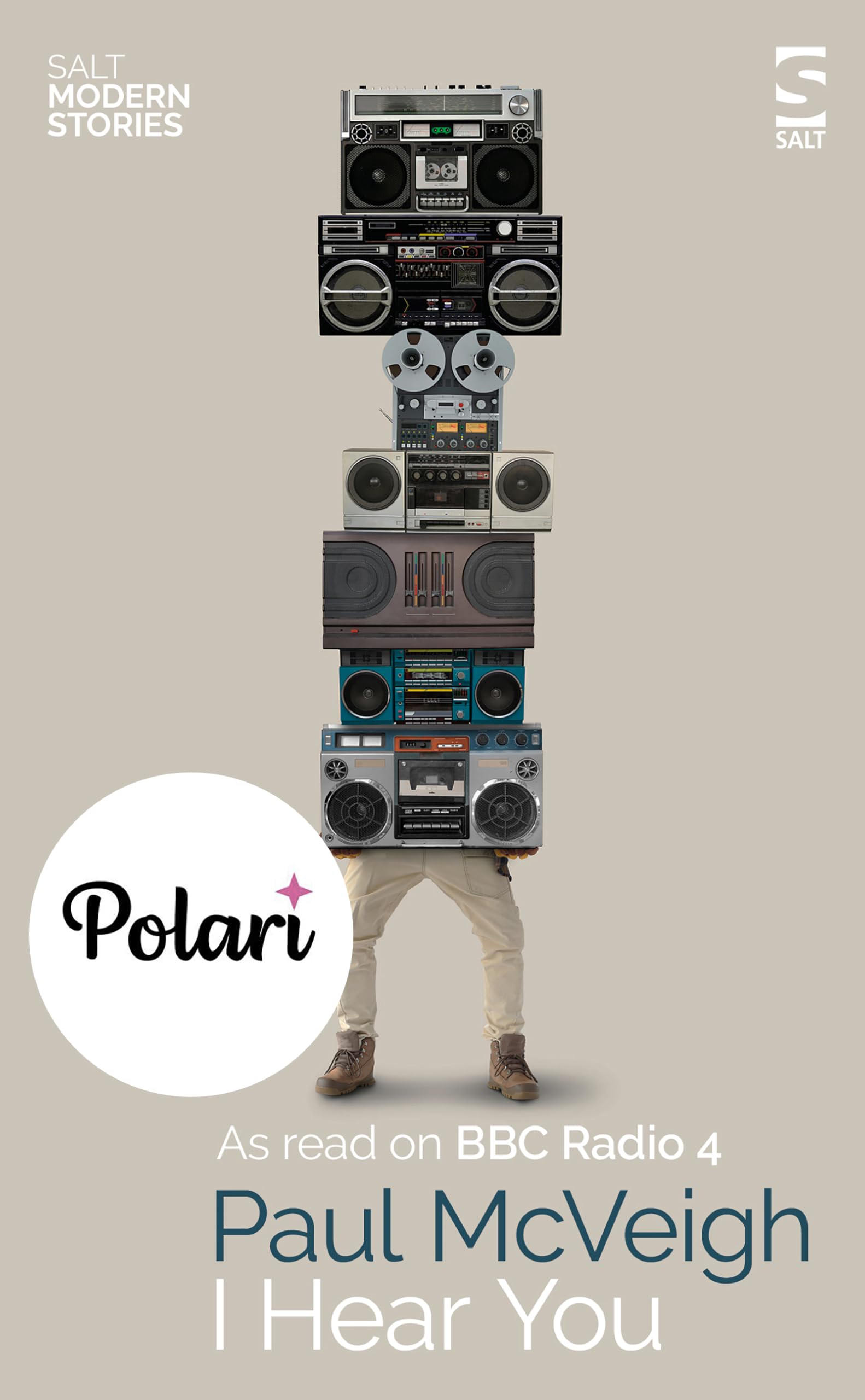 I Hear You (Salt Modern Stories)