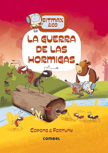 La guerra de las hormigas: Volume 8 (Bitmax &amp; Co.)
