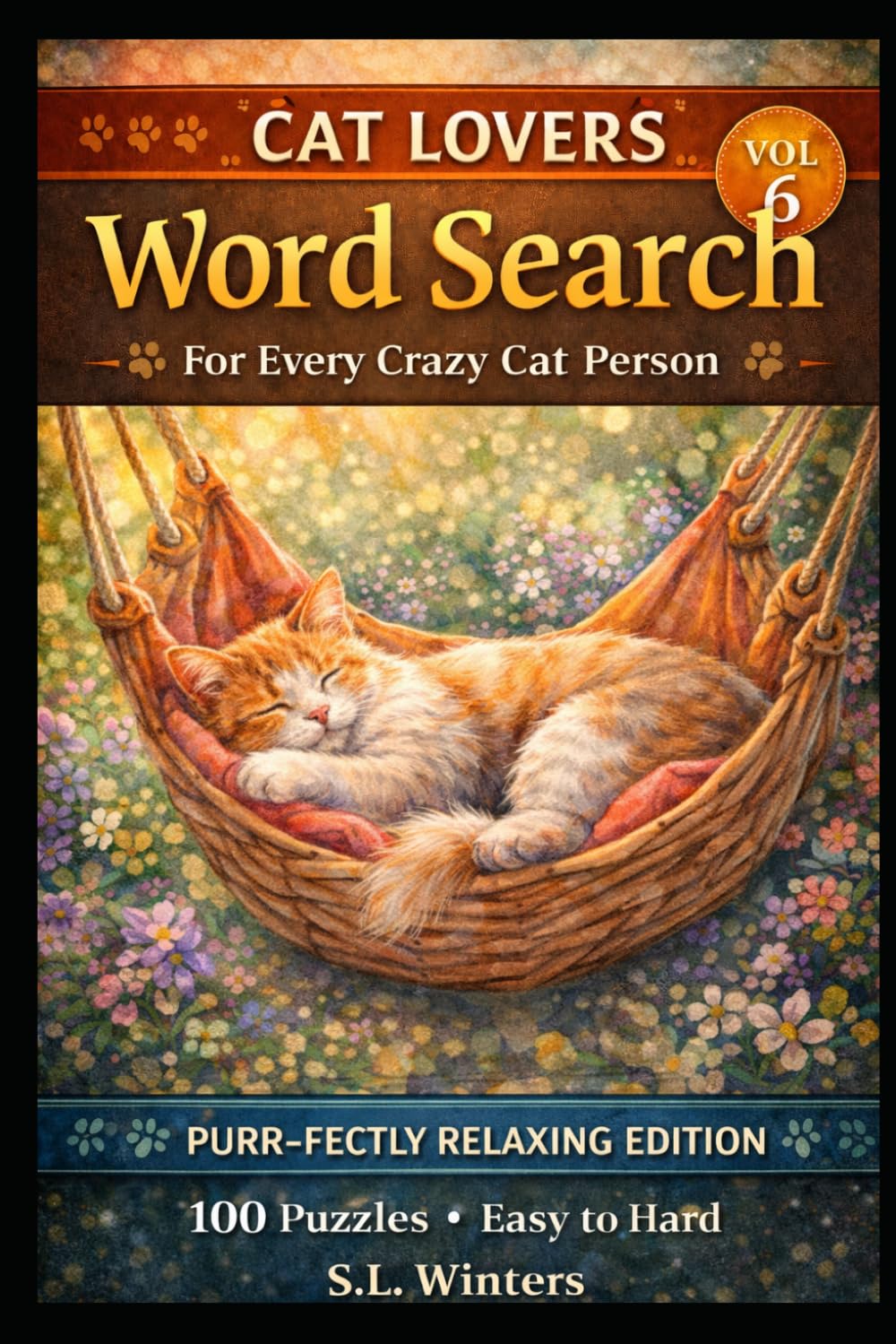 Cat Lovers Word Search: Volume 6 — Wildcat Kingdom Edition (Cat Lovers Word Search Series)