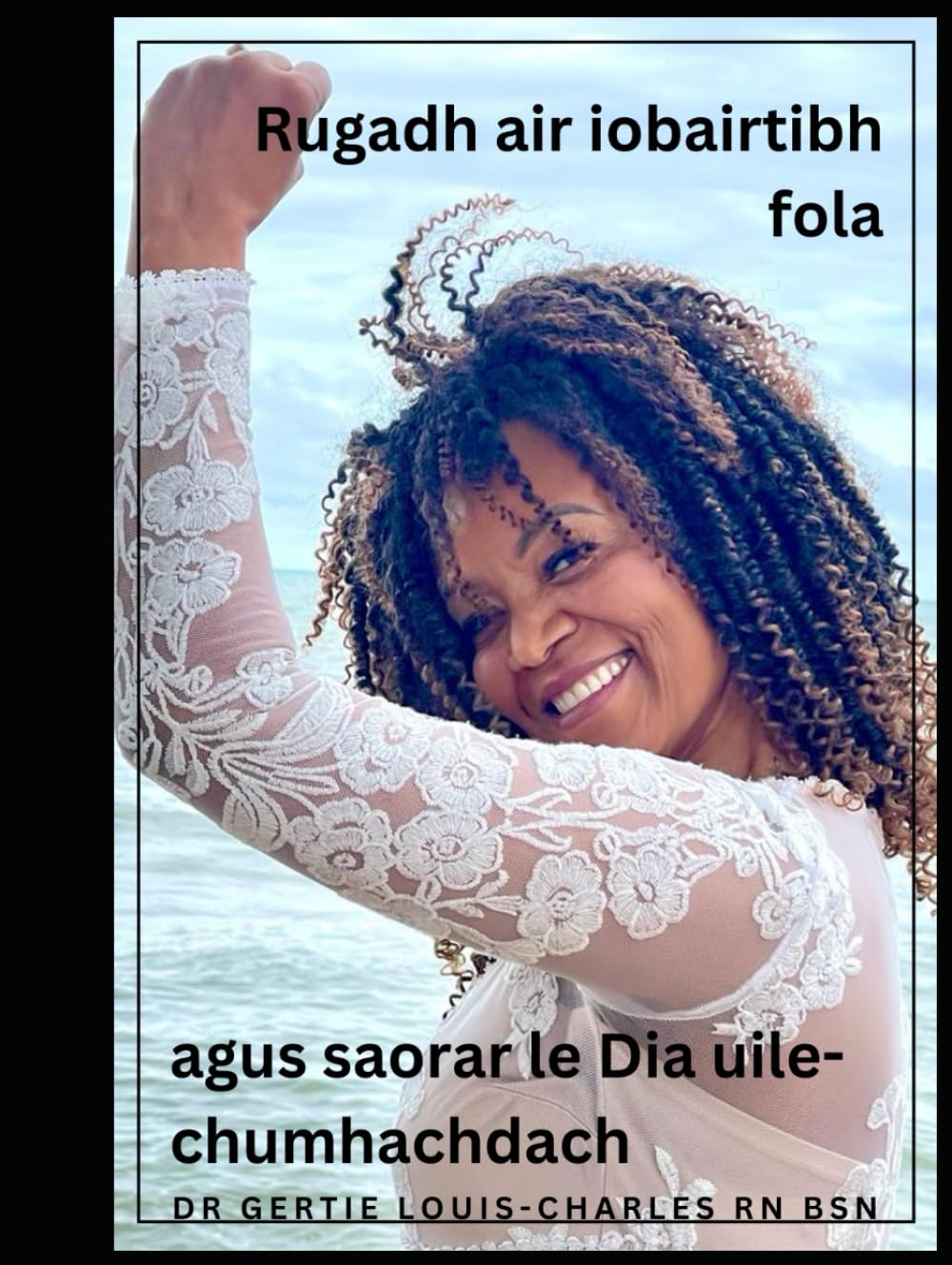 Air a bhreith air iobairtibh fola, agus air a thearnadh le Dia uile-chumhachdach