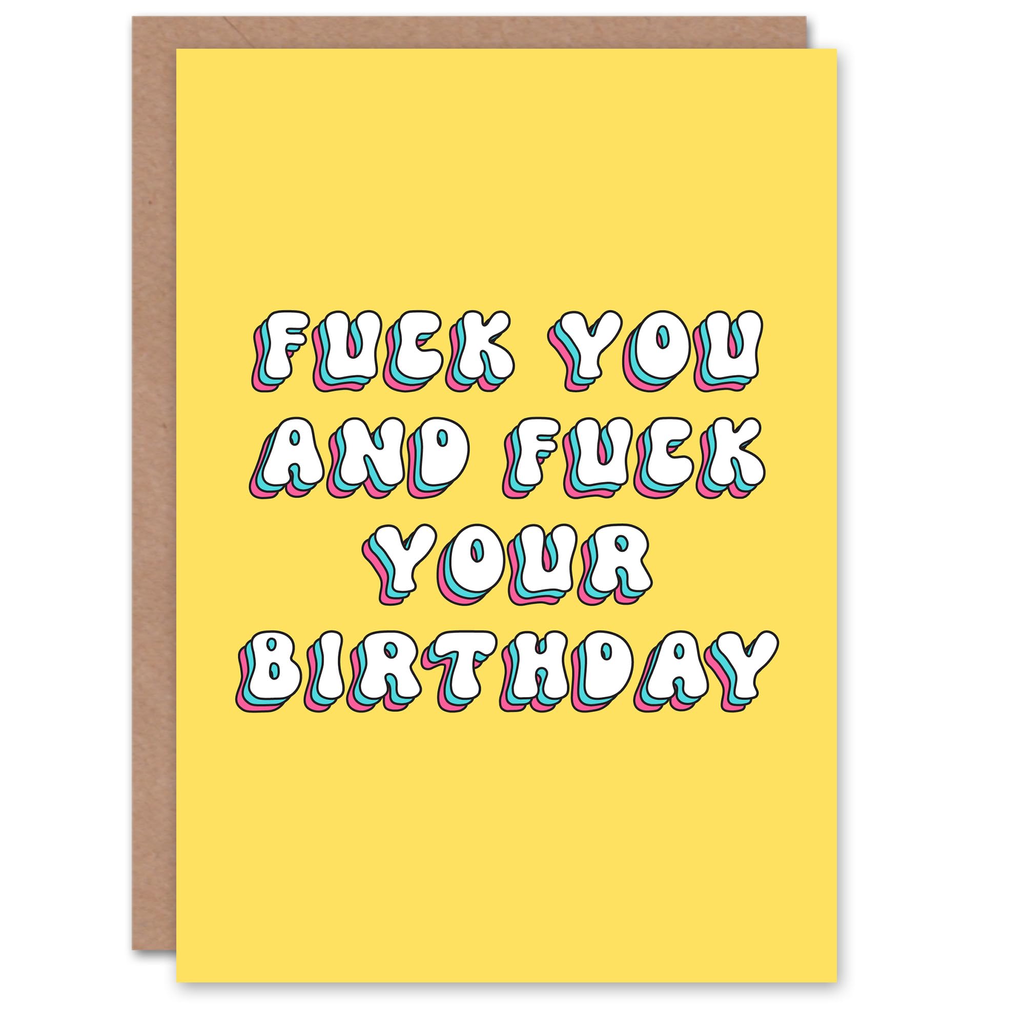 Artery8 Greeting Card F*ck You And Your Birthday Funny Rude For Her Woman Birthday Card