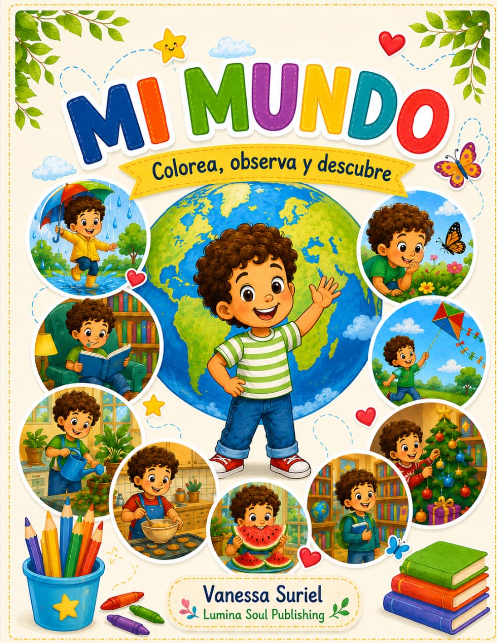 Mi mundo: Colorea, observa y descubre