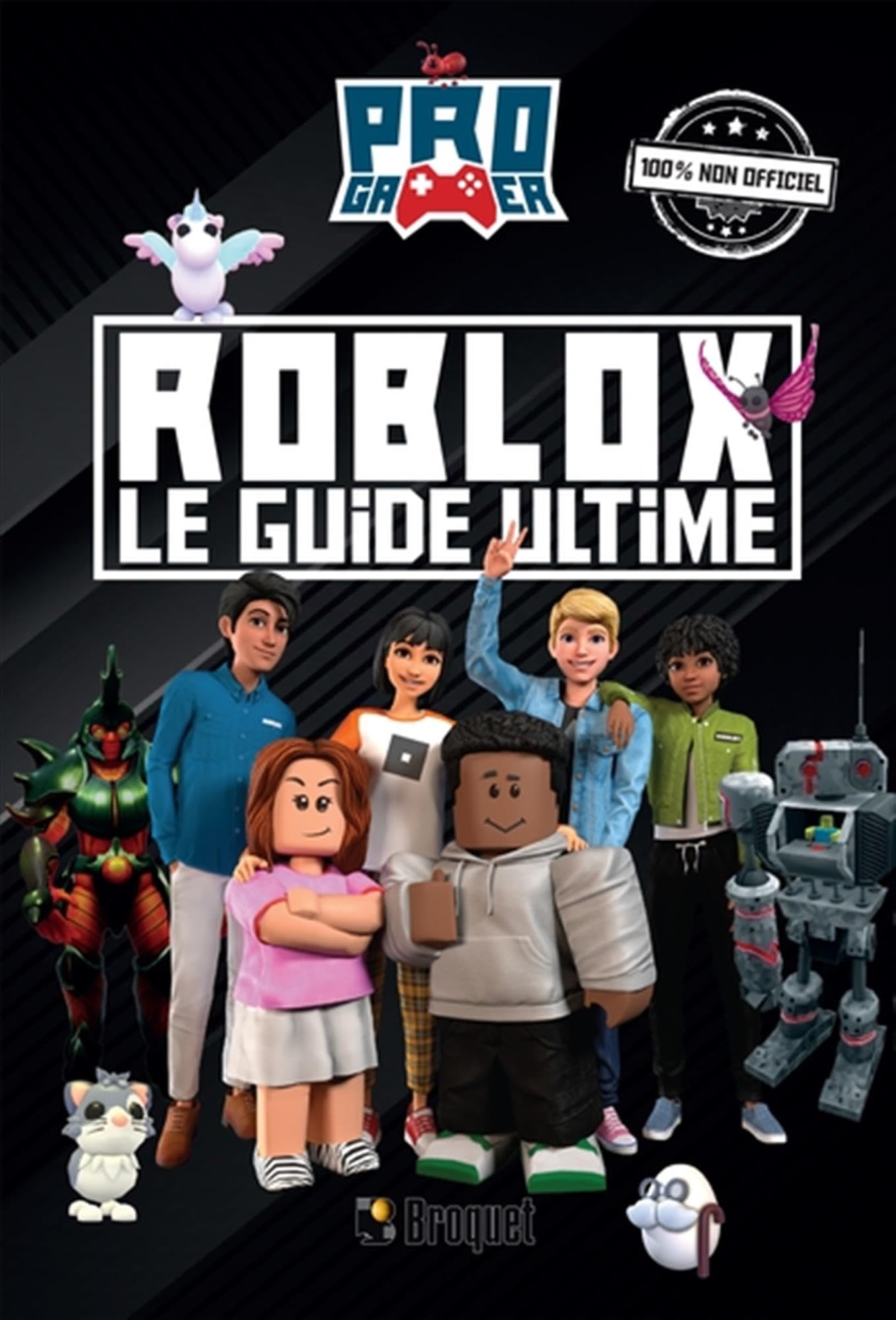 Roblox. Le guide ultime