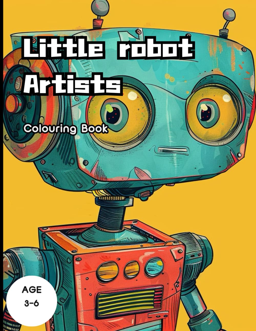 Little robot Artists Coloring Book