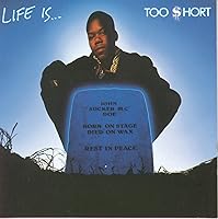Vista 1 de Life Is...Too $hort