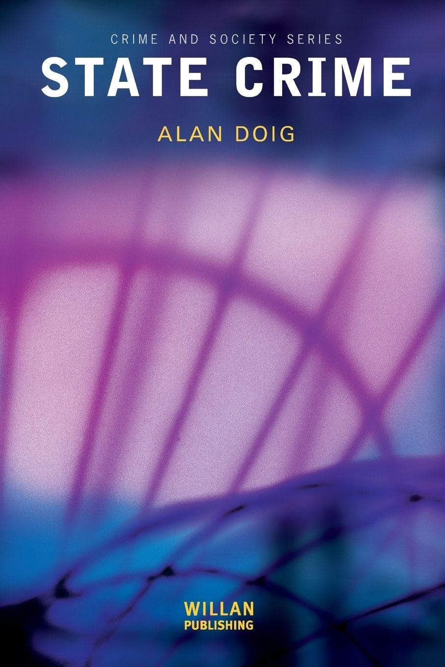 Buy State Crime (Crime and Society) — BookShops.in