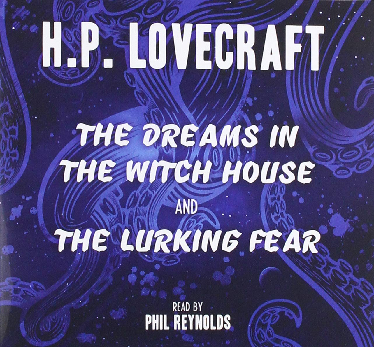 The Dreams in the Witch House & The Lurking Fear