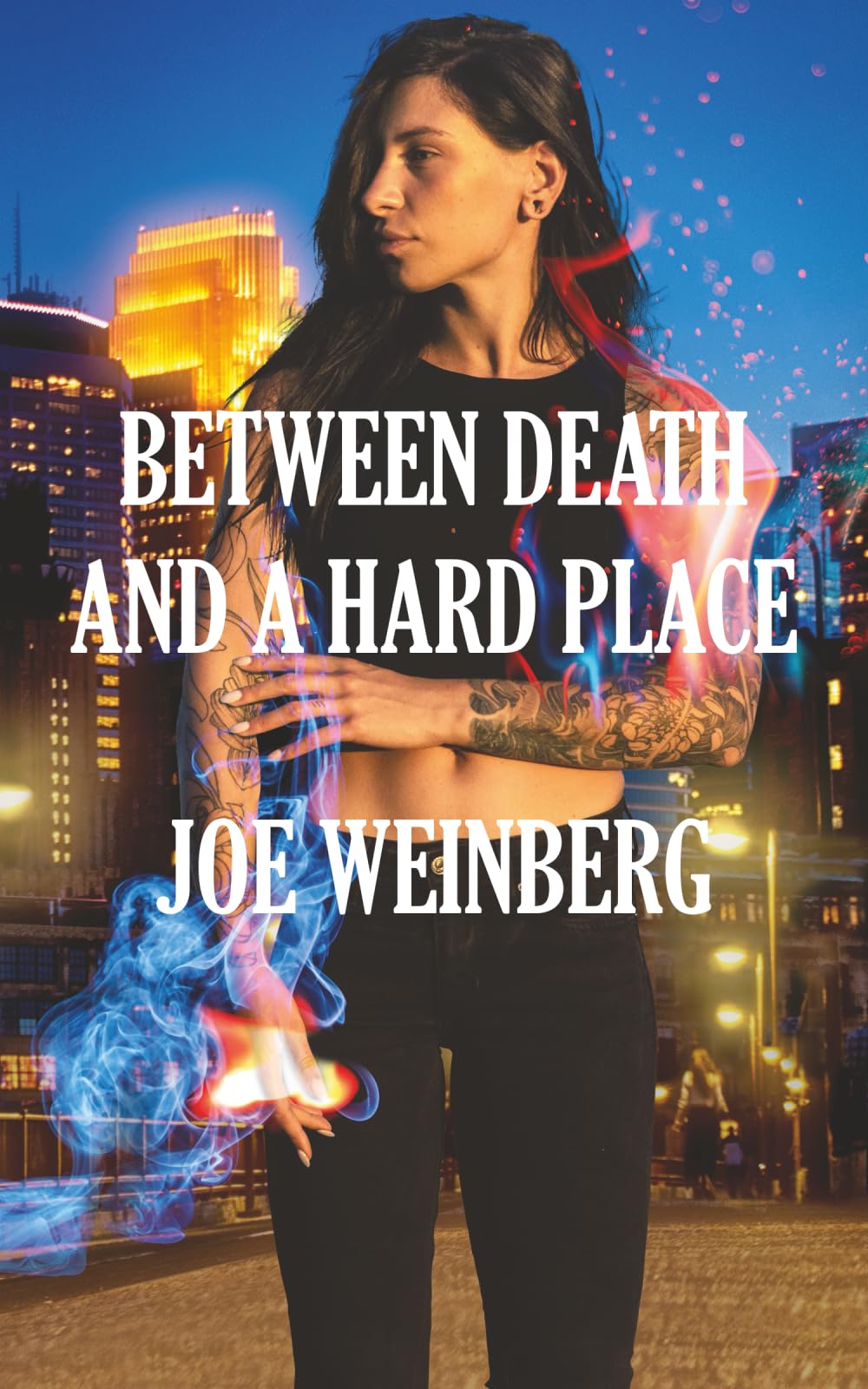 Between Death and a Hard Place: 1 (Grey Witch Adventures)