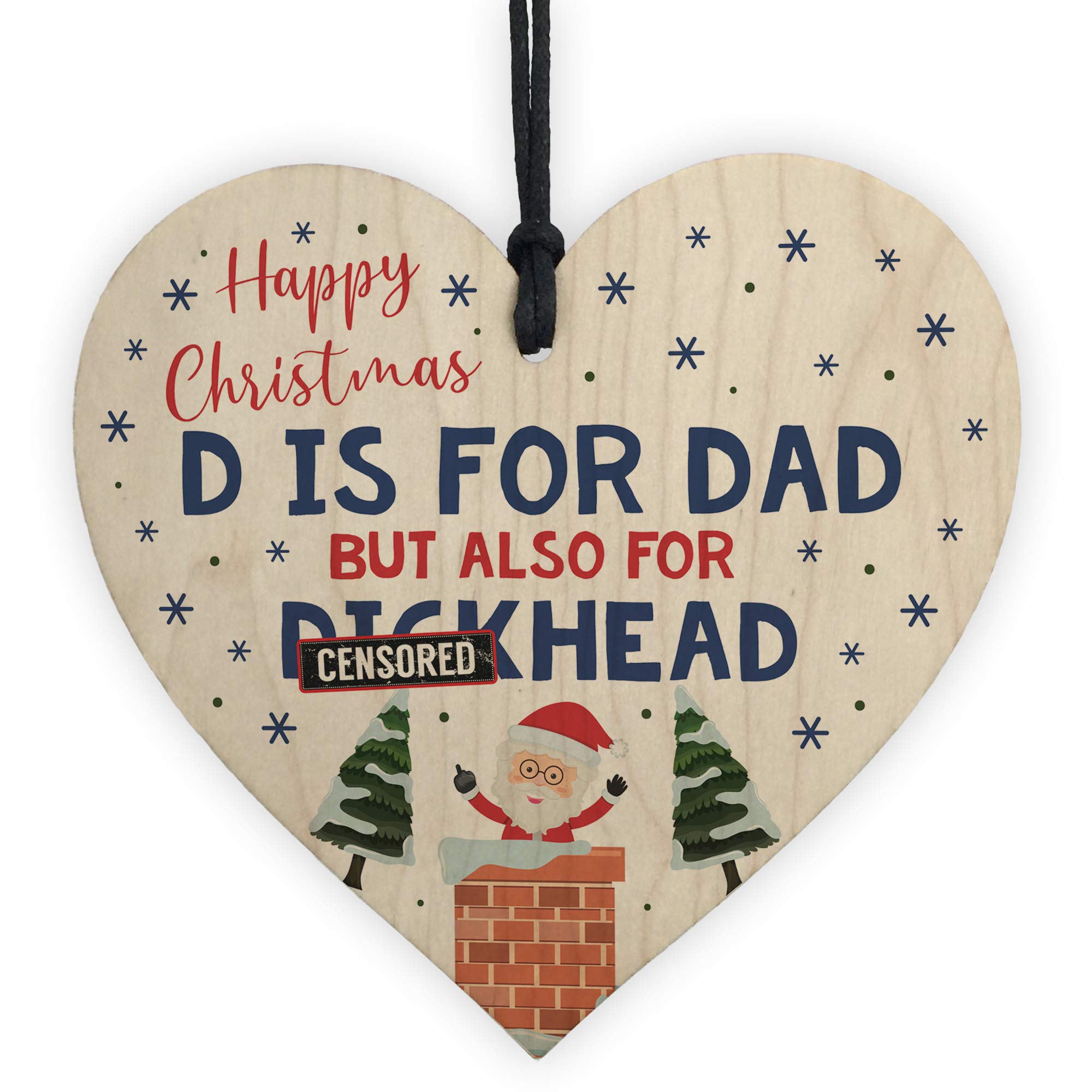 Red Ocean Rude Christmas For Dad Funny Wooden Heart For Him Novelty Christmas