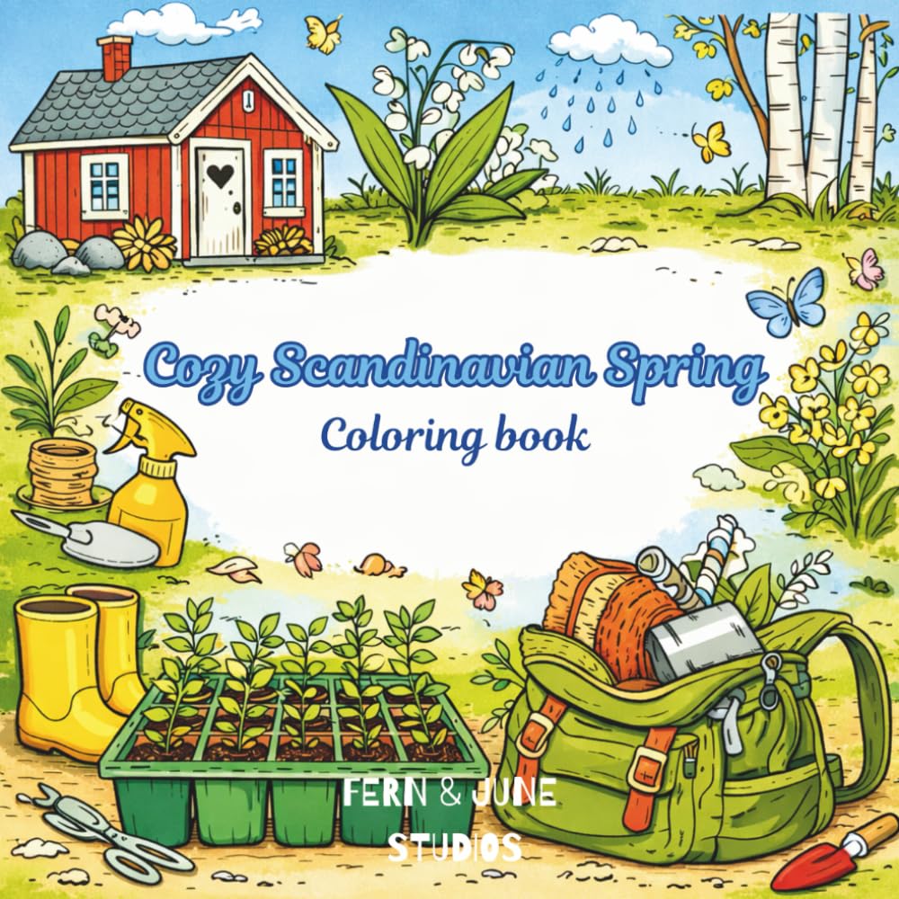 Cozy Scandinavian Spring Coloring Book: Hygge coloring book for adults with Nordic cottages, peaceful nature Scenes and relaxing stress relief designs