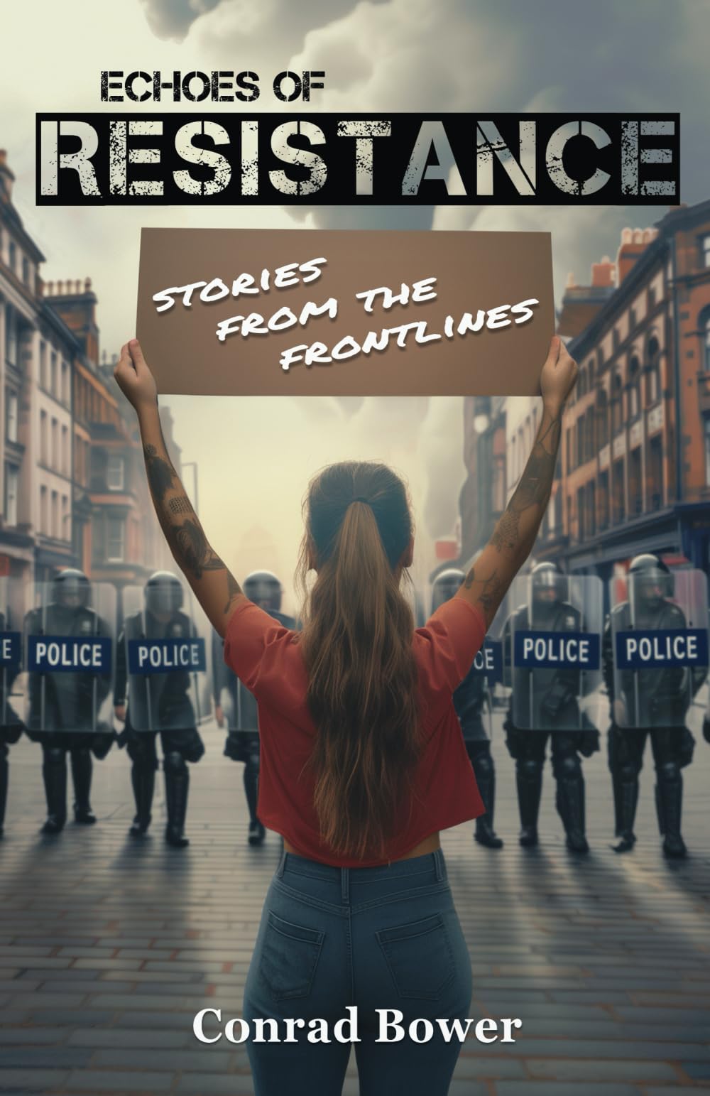 Echoes of Resistance: Stories from the Frontlines