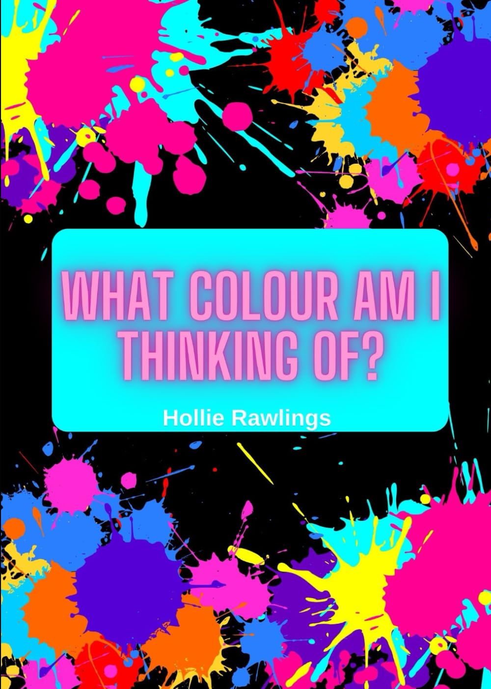 What colour am I thinking of?