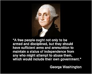 George Washington Quotes Wall Art - A Free People Ought Wall Art Print, This Presidential Portrait Patriotic Wall Decor Poster Is Ideal For Home, Office, & Garage Decor, Unframed - 8x10"