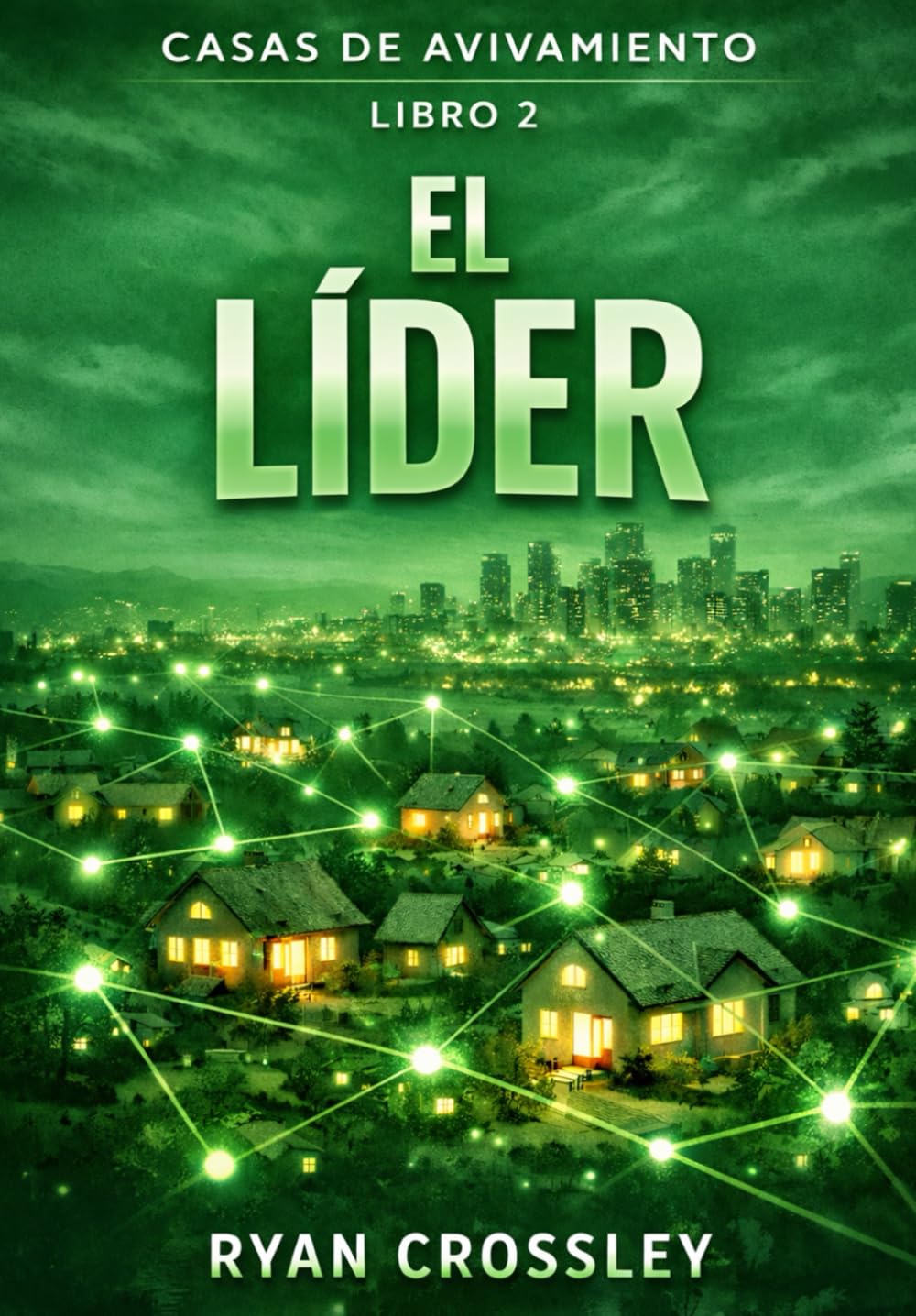 El Líder Del Grupo Pequeño (Casas De Avivamiento)