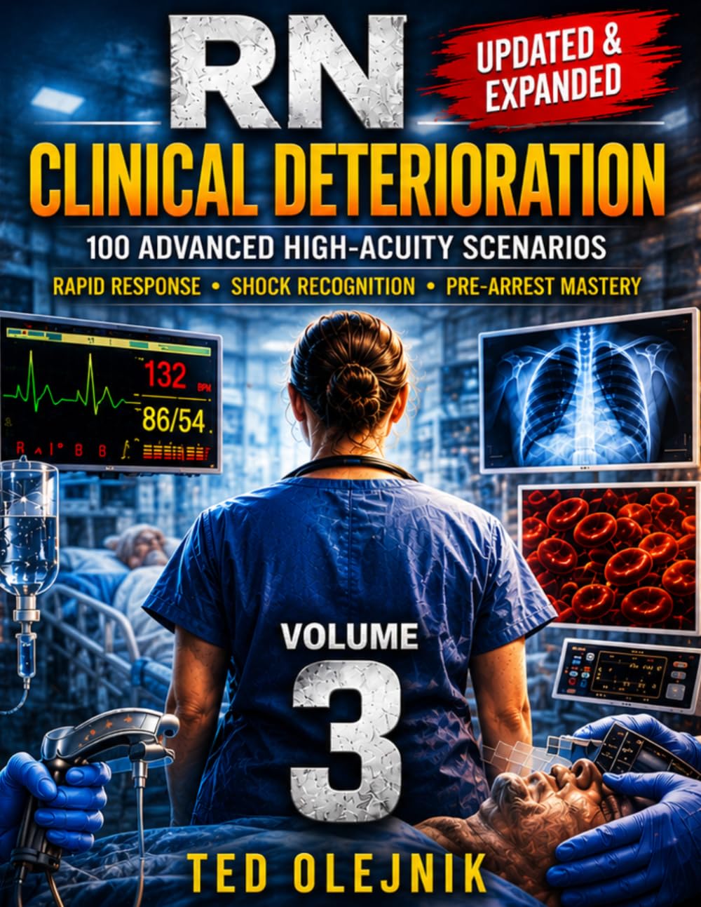 Clinical Interview Mastery Workbook for Registered Nurses - Workbook: 100 Advanced High-Acuity Scenarios for Rapid Response, Shock Recognition & ... (Nursing Interview & Clinical Mastery Series)