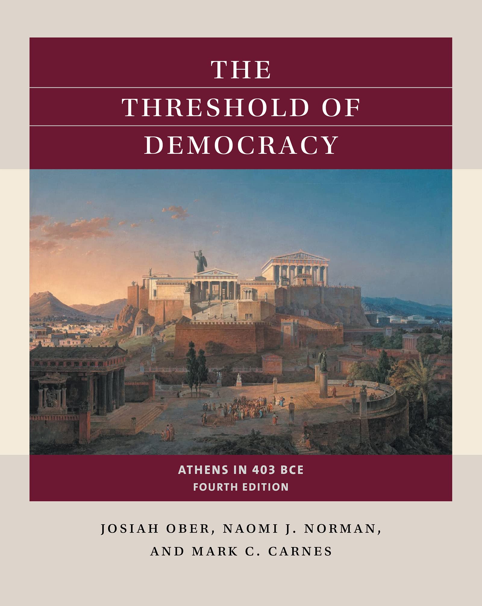 The Threshold of Democracy: Athens in 403 BCE (Reacting to the Past™)