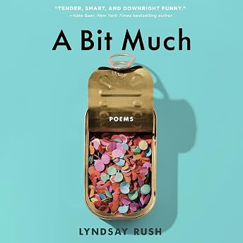 A Bit Much Audiobook by Lyndsay Rush episode artwork