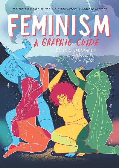Feminism: a graphic guide