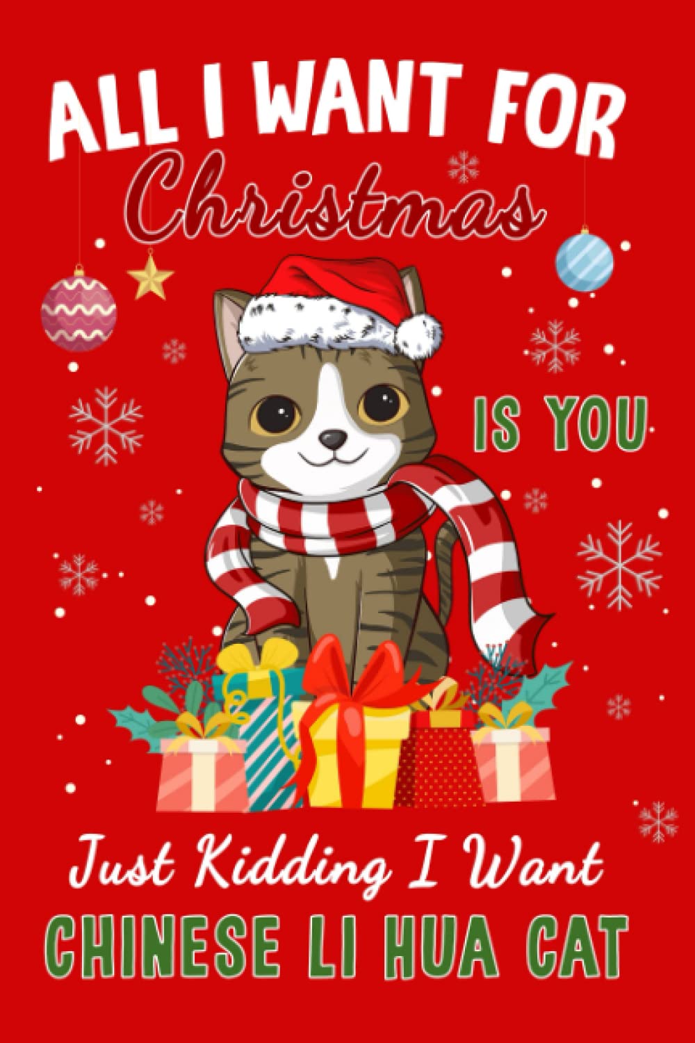 Chinese Li Hua Cat: All I Want For Christmas Is You Chinese Li Hua Cat Journal Lined Notebook Log Book, 6x9 Inches, 110 Pages: Notebooks, Logbook, ... Book, Journal CollegeRuled 110 Pages 6x9 in
