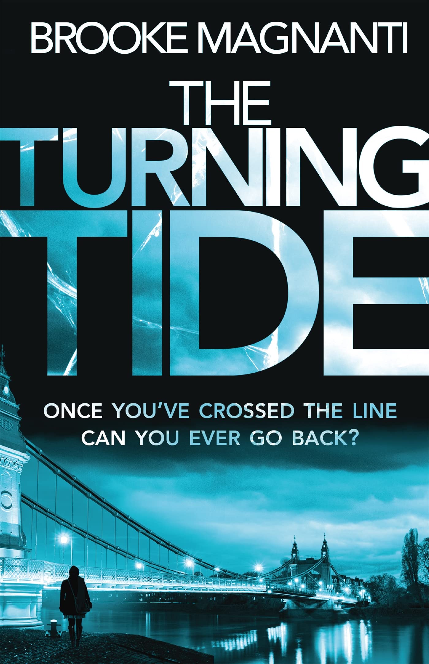 The Turning Tide by Brooke Magnanti - 9781409163749