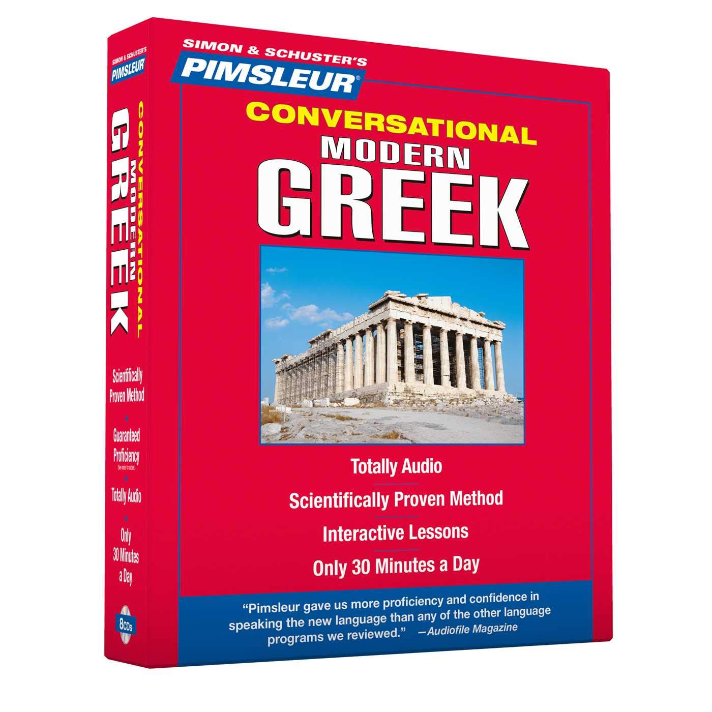 Pimsleur Greek (Modern) Conversational Course - Level 1 Lessons 1-16 CD: Learn to Speak and Understand Modern Greek with Pimsleur Language Programs: Volume 1
