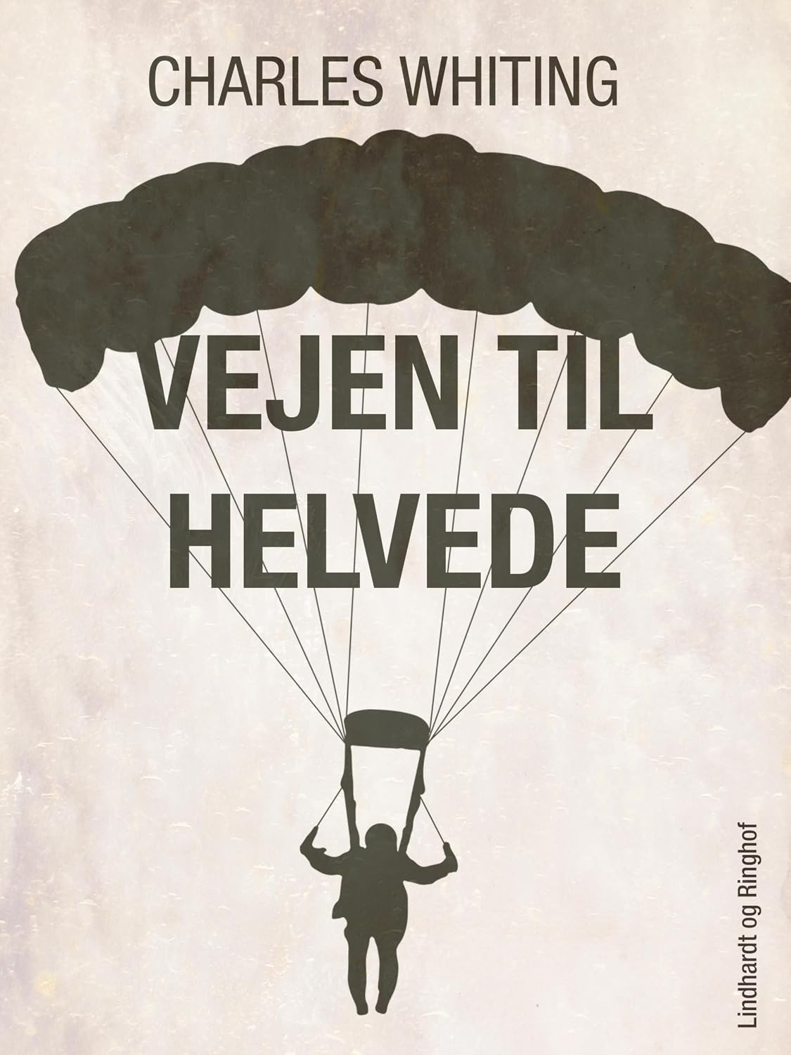 Vejen til Helvede (Danish Edition)