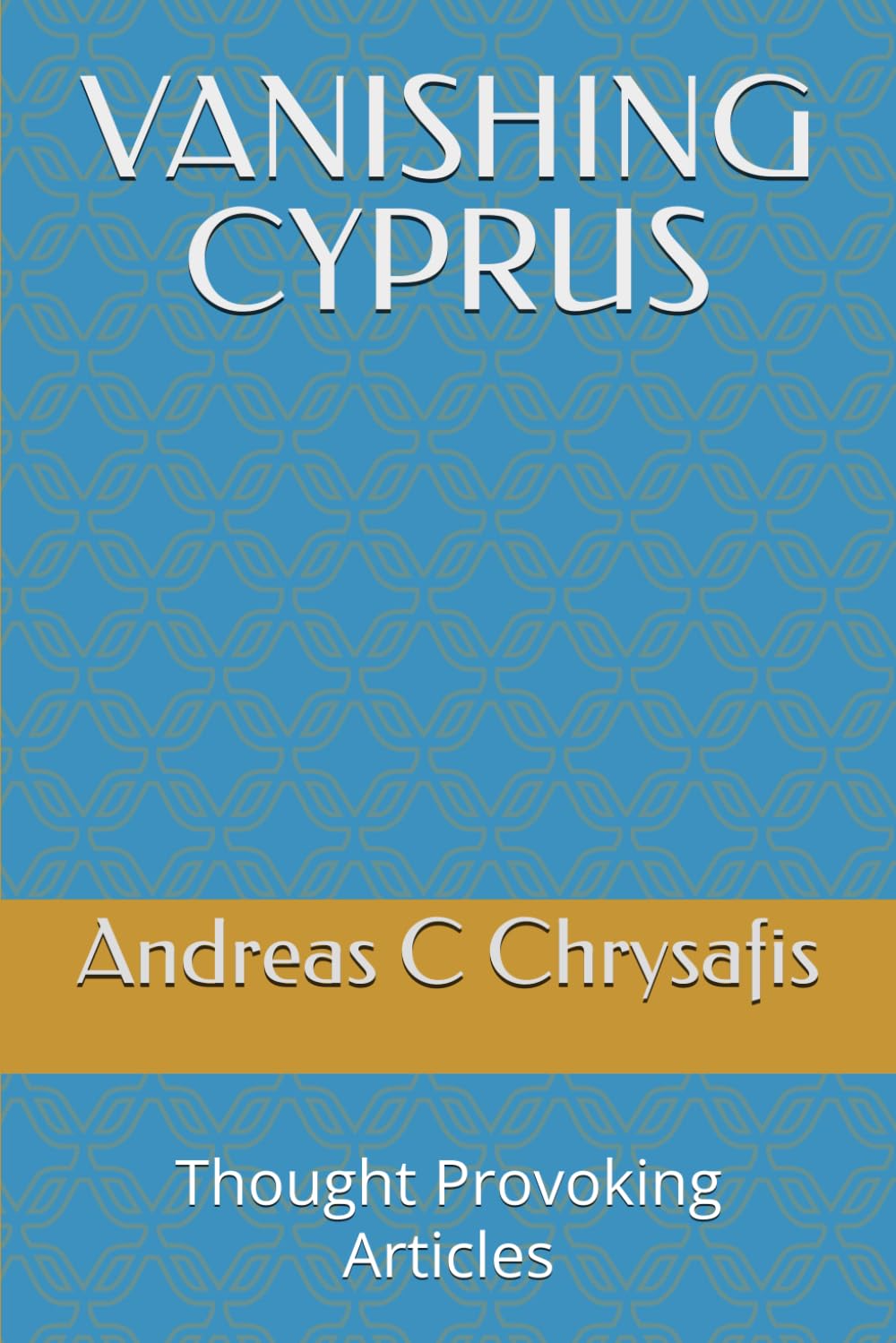 VANISHING CYPRUS: Thought Provoking Articles