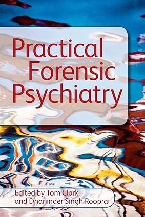 Practical Forensic Psychiatry (Pb 2011)