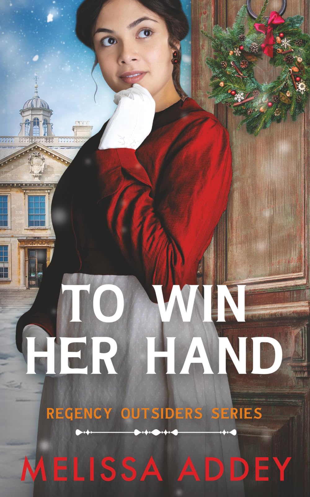 To Win Her Hand (Regency Outsiders)