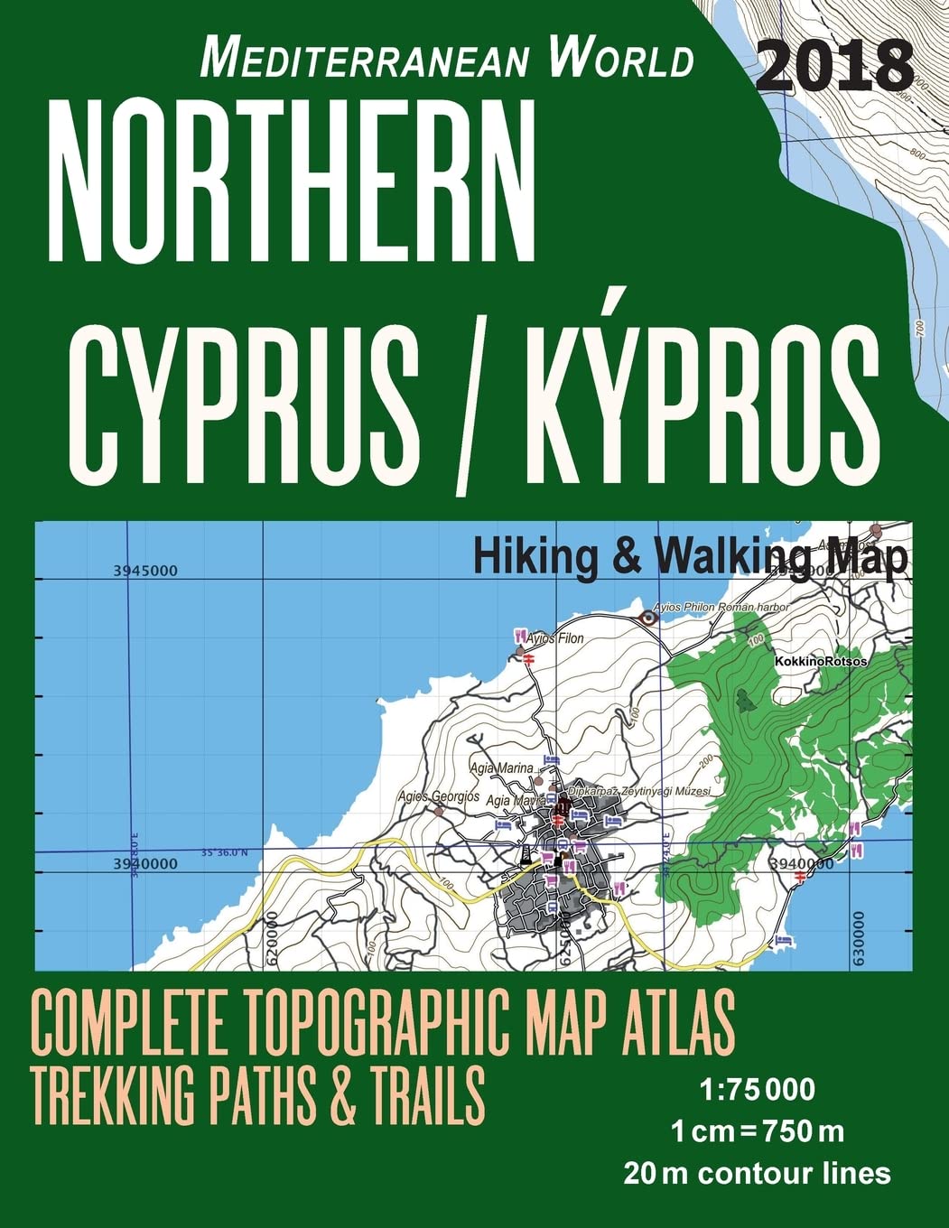Northern Cyprus / Kypros Hiking & Walking Map 1:75000 Complete Topographic Map Atlas Trekking Paths & Trails Mediterranean World: Trails, Hikes & Walks Topographic Map