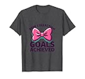 Bow Collection Goals Achieved Pink Design T-Shirt