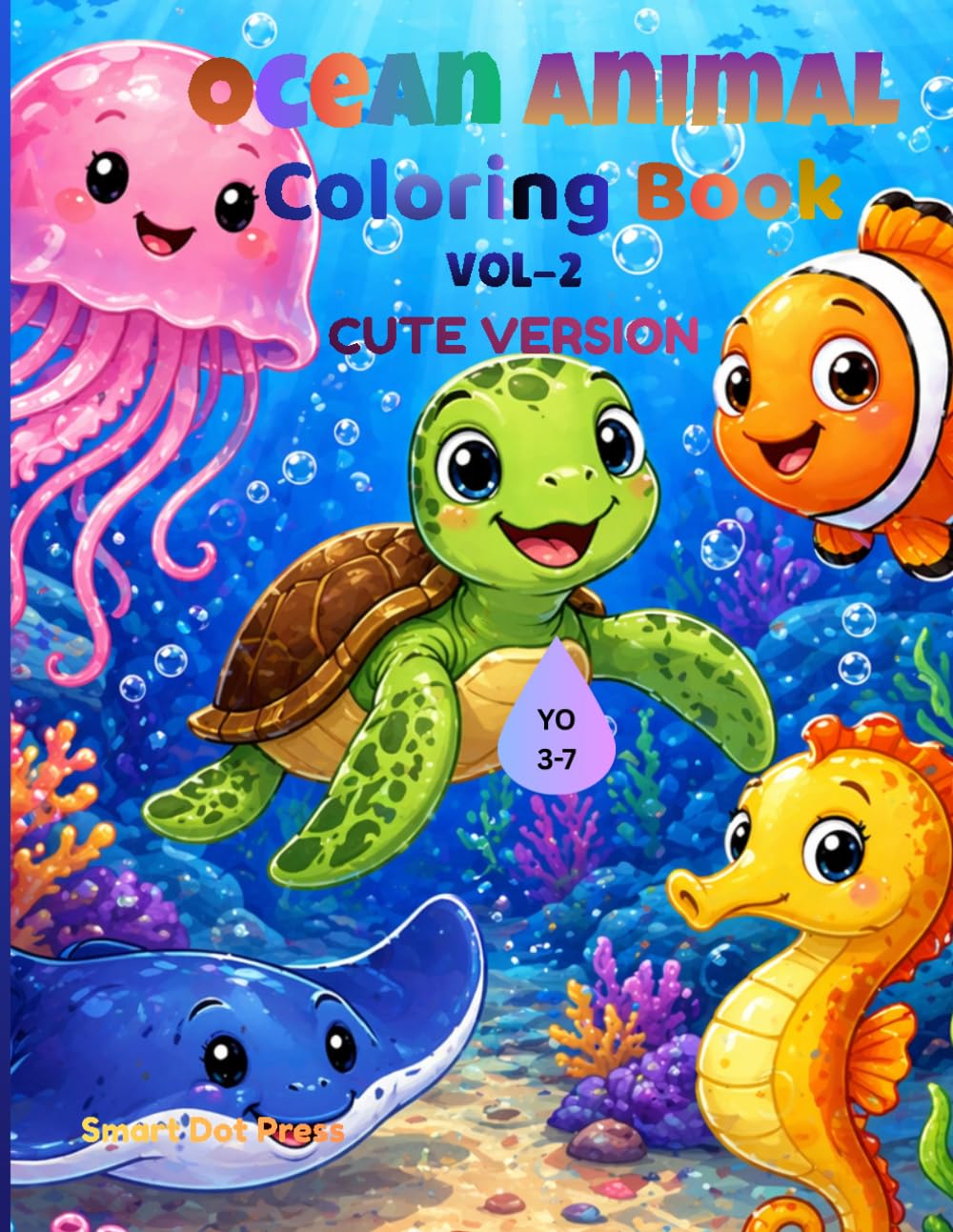 Ocean Animals Coloring Book For Kid's Vol-2.: Ocean Animals Coloring Book For Kid's Vol-2. Cute Version.