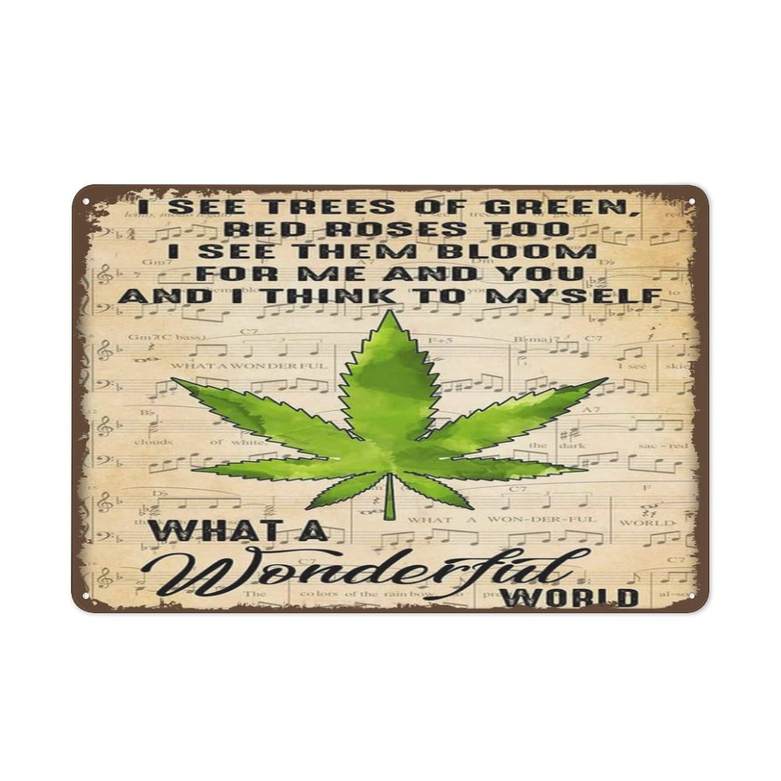 And I Think To Myself What A Wonderful World Poster Hippie Smoking Cannabis - Metal Tin Sign Metal Tin Sign 8X12 Inch