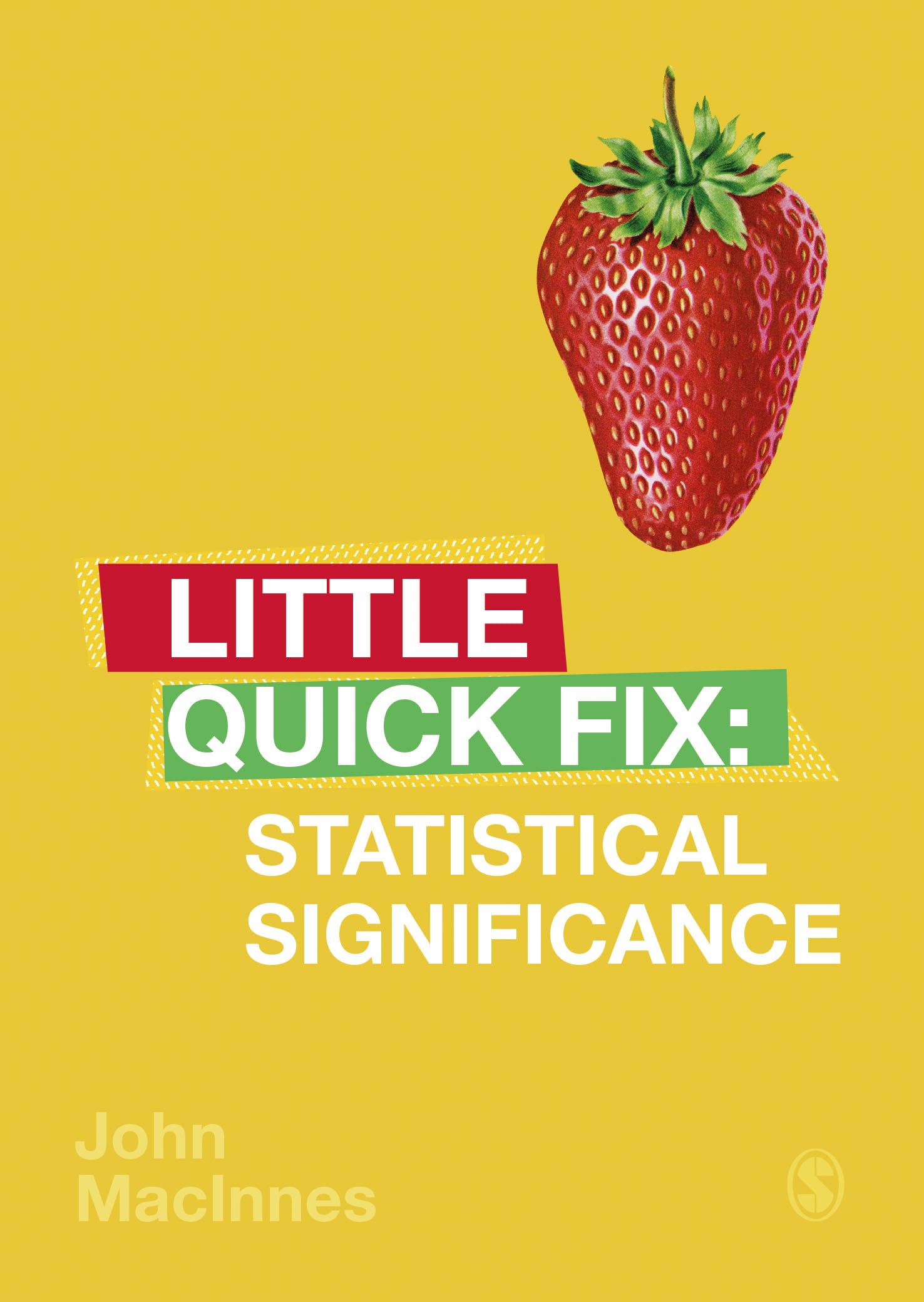 Statistical Significance: Little Quick Fix, MacInnes 9781526466785 New<>