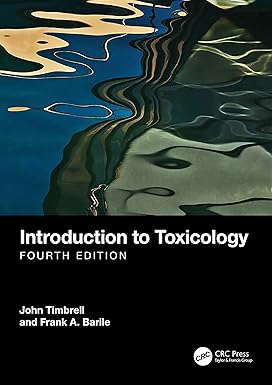 INTRODUCTION TO TOXICOLOGY 4ED (PB 2023)
