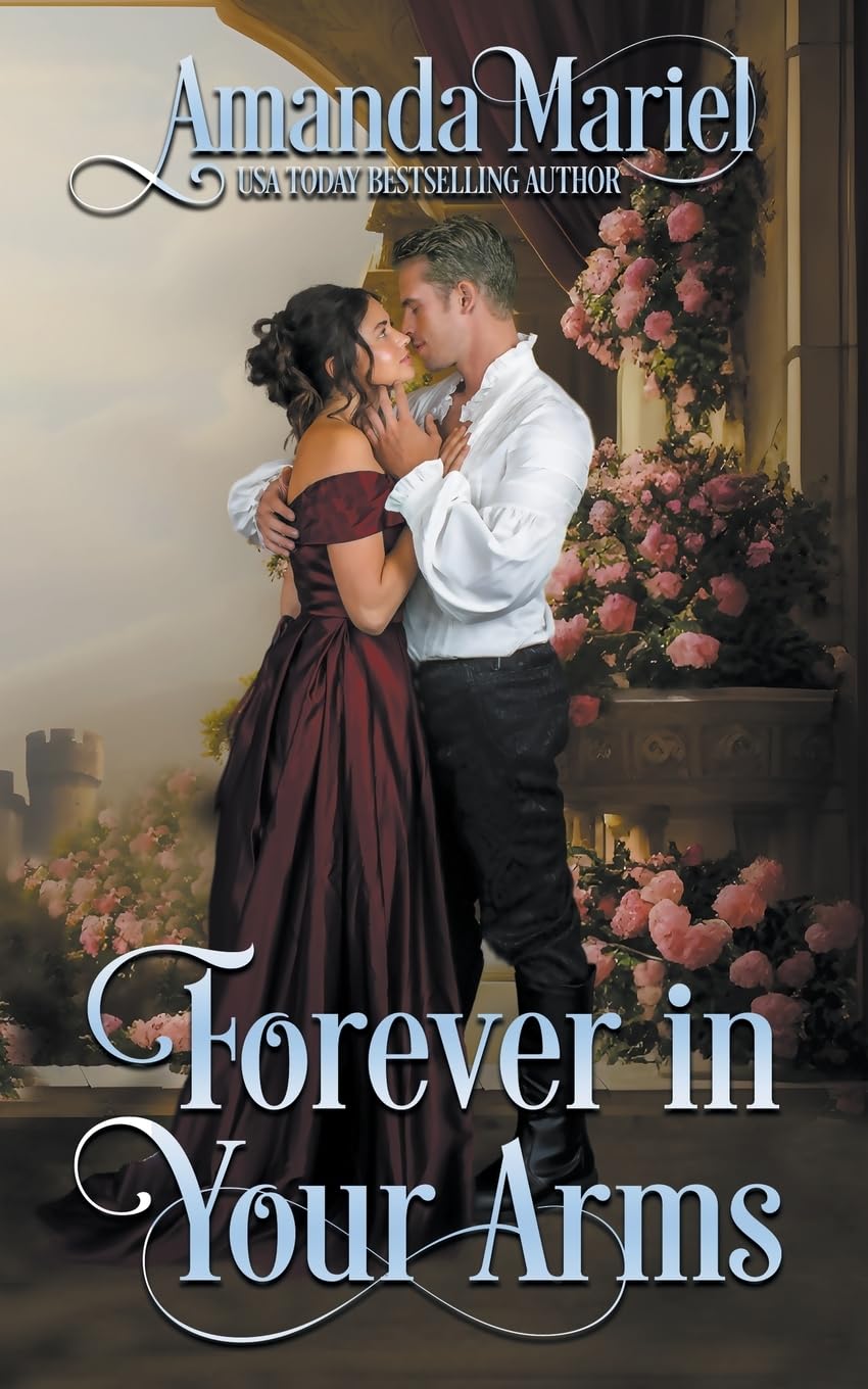 Forever in Your Arms (3) (Castle Romance)