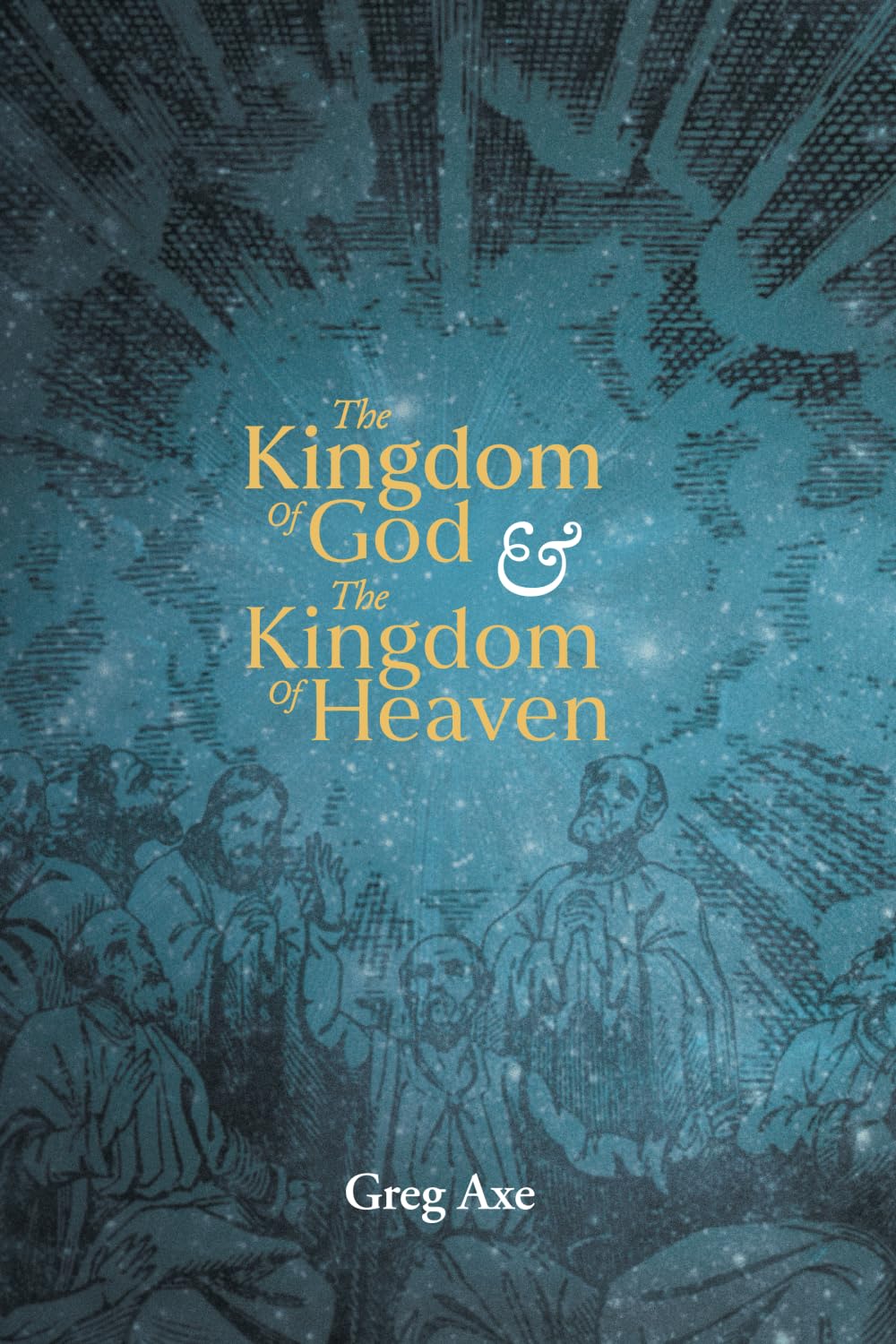 The Kingdom of God and the Kingdom of Heaven