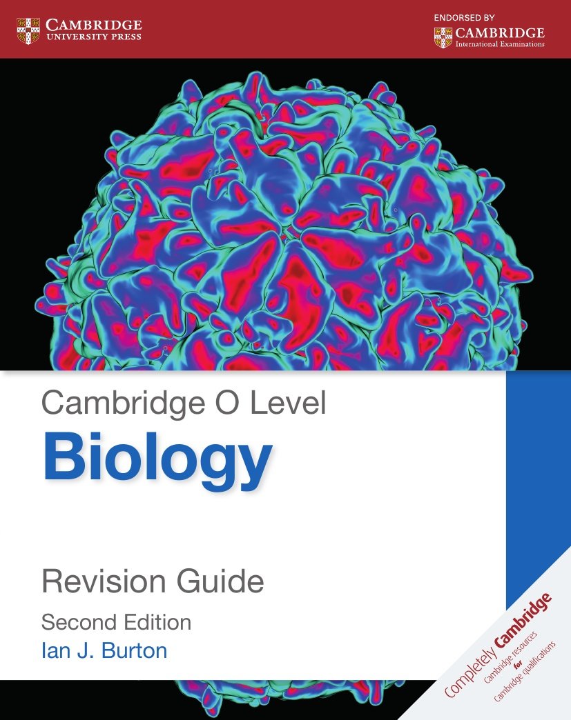Cambridge O Level Biology Revision Guide (Cambridge International Examinations)
