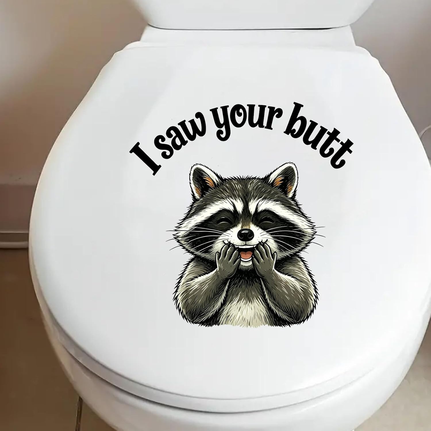 I Saw Your Butt Giggling Raccoon Aiming Reminder Decal, Waterproof Vinyl Toilet Lid & Seat Sticker Funny Washroom Bathroom Decor (Giggling Raccoon)