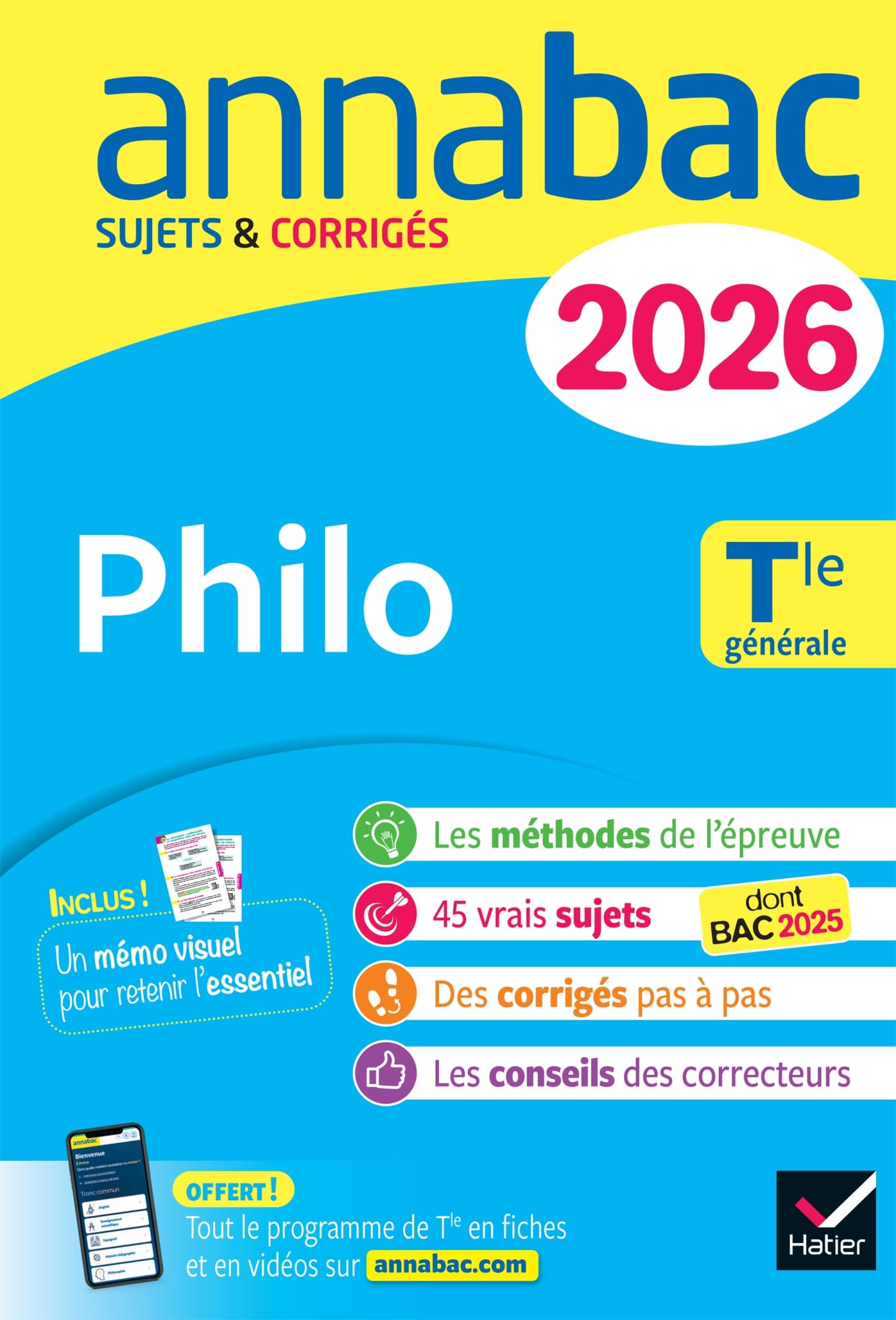 Annales du bac 2026 - Annabac Philo Tle générale: sujets corrigés & méthodes de l'épreuve de philo