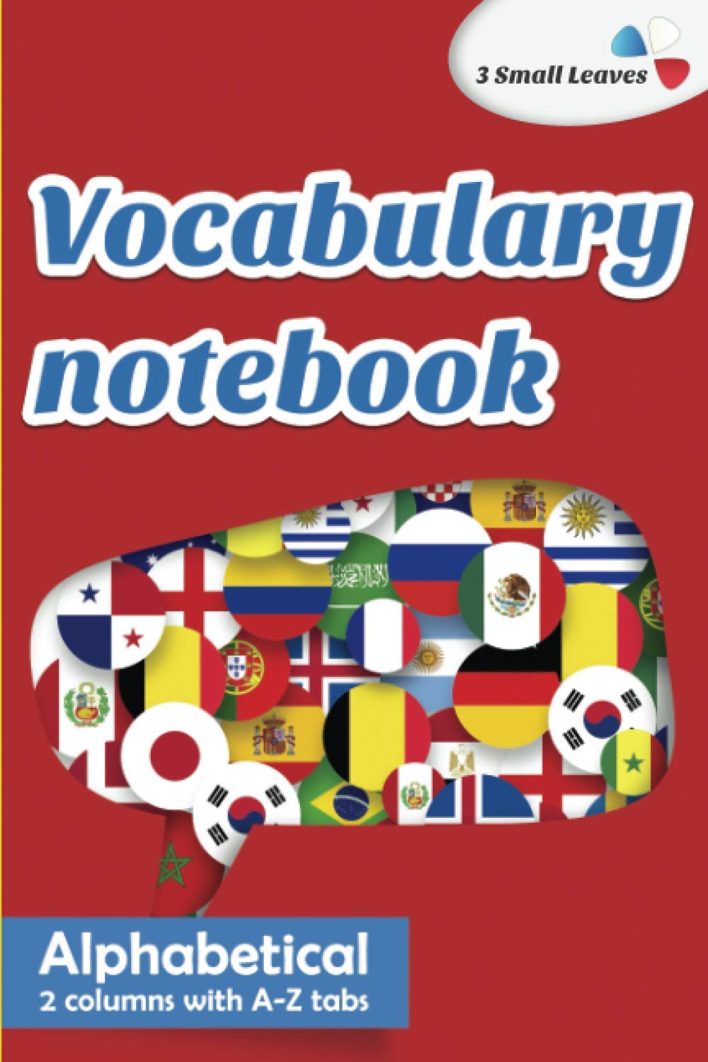 Vocabulary notebook - Alphabetical - 2 columns with A-Z tabs: blank lined vocabulary journal to learn easily foreign languages