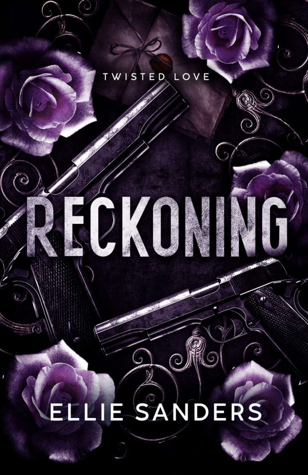 Reckoning: A Twisted Love Standalone Novel (Twisted Love Duet)